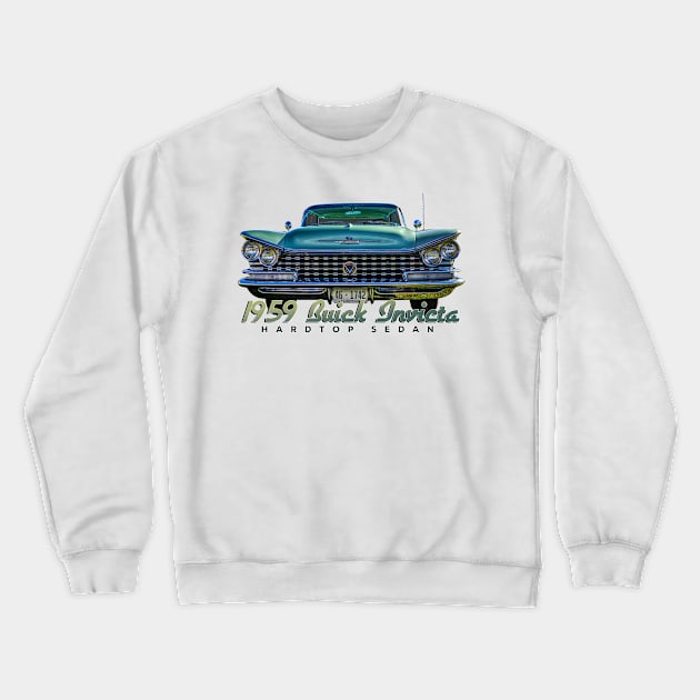 1959 Buick Invicta Hardtop Sedan Crewneck Sweatshirt by Gestalt Imagery